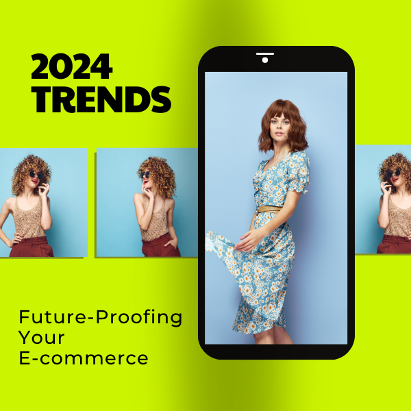 Future-Proofing Your E-commerce Business